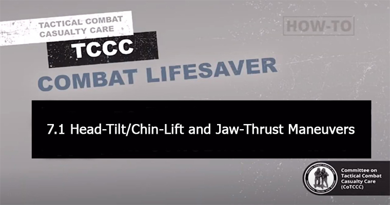 7.1 Head-Tilt/Chin-Lift and Jaw-Thrust Maneuvers 