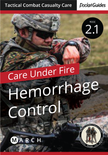 2.1.1 Care Under Fire Hemorrhage Control