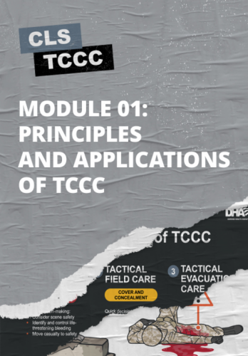 Module 1: Principles and Application of TCCC