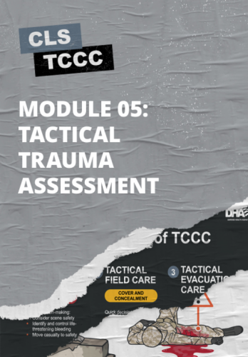 Module 5: Tactical Trauma Assessment