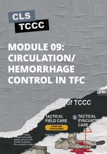 Module 9: Circulation/Hemorrhage Control in TFC