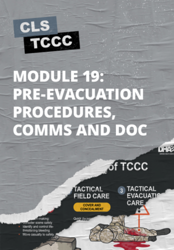 Module 19: Pre-Evacuation Procedures, Comms and Doc