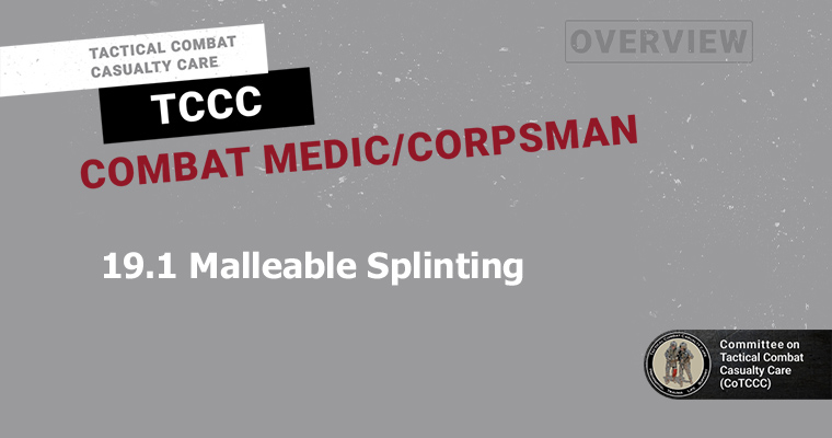 19.1 Malleable Splinting