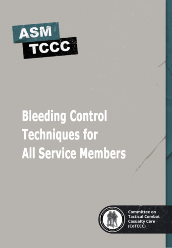 Bleeding Control Techniques for All Service Members