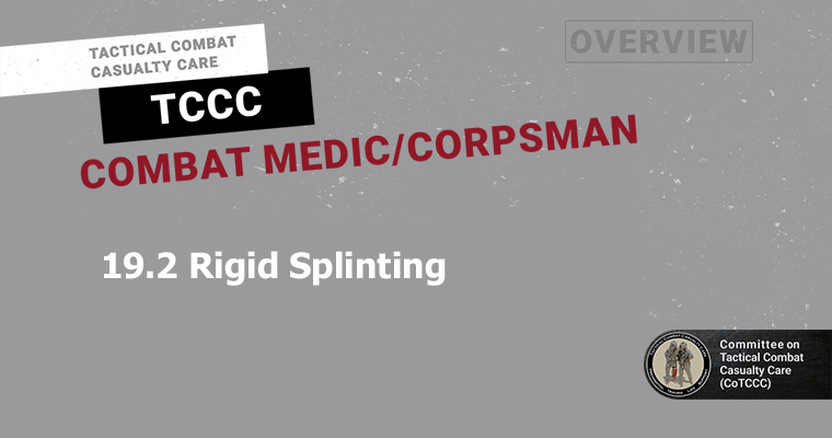 19.2 Rigid Splinting