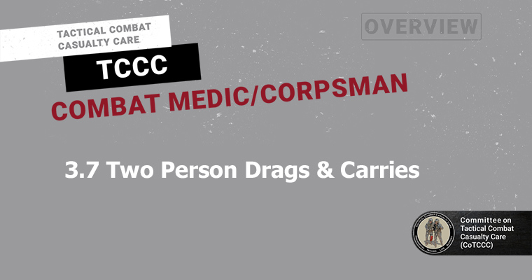 3.7 Two Person Drags & Carries