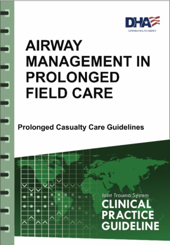Airway Management in Prolonged Field Care