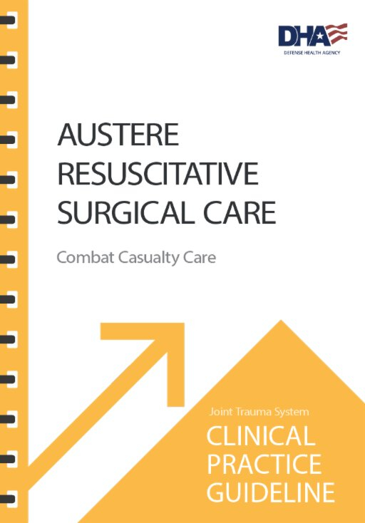 10. Austere Resuscitative and Surgical Care
