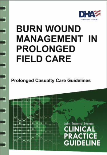 Burn Wound Management Under Prolonged Field Care