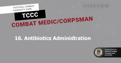 16. Antibiotics Administration