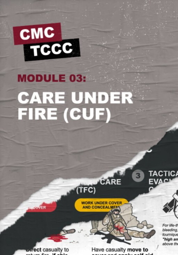 Module 03: Care Under Fire / Threat