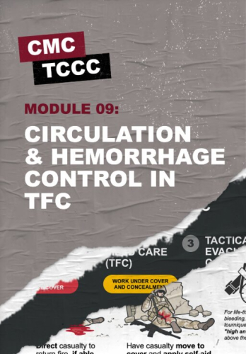 9.3 Tourniquet Replacement (Tactical Field Care)