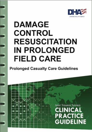 Ресусцитація за принципом контролю критичних пошкоджень (DCR) під час тривалої допомоги в польових умовах