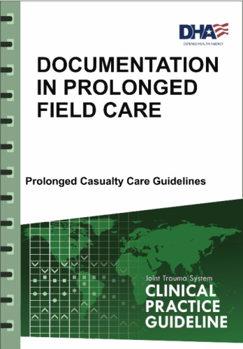 Documentation in Prolonged Field Care