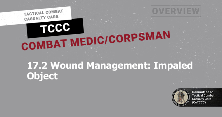17.2 Wound Management: Impaled Object