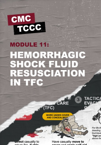 Модуль 11: Рідинна ресусцитація при геморагічному шоку під час допомоги в польових умовах