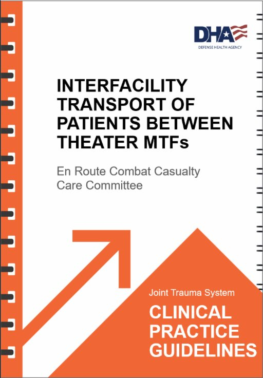 37. Interfacility Transport of Patients Between Theater Medical Treatment Facilities