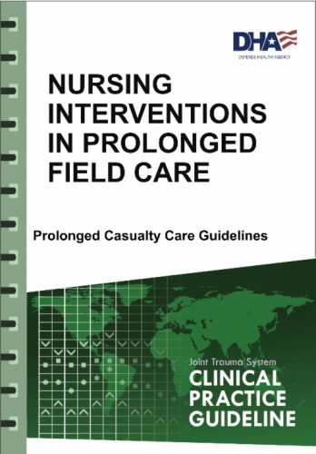 Nursing Intervention in Prolonged Field Care