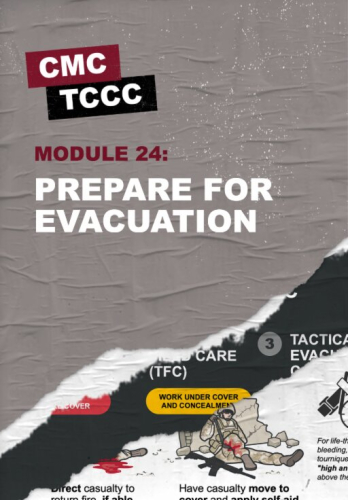 24. Casualty Preparation for Evacuation