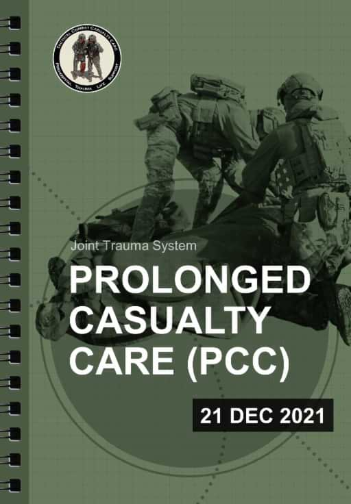 Prolonged Casualty Care Guidelines (Part 1)