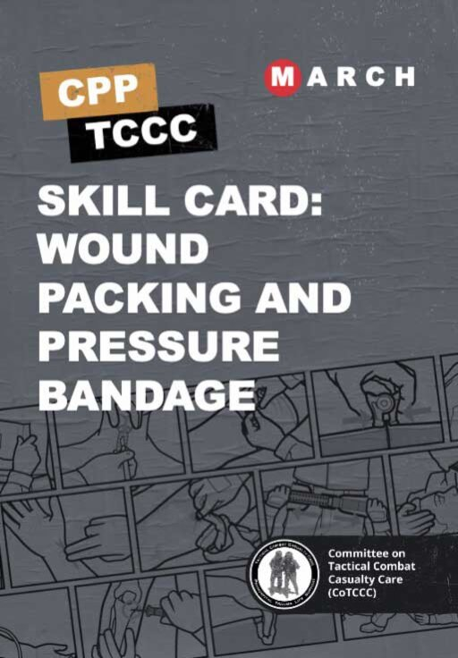 Skill Card 10: Wound Packing and Pressure Bandage
