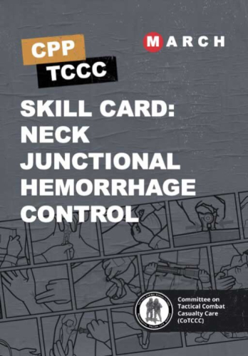 Skill Card 13: Neck Junctional Hemorrhage Control