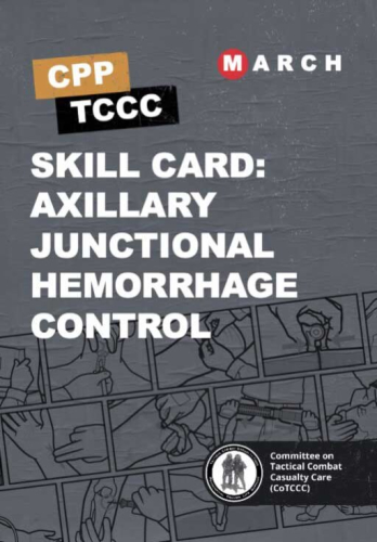 Skill Card 14: Axillary Junctional Hemorrhage Control