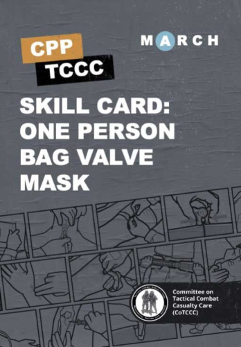 Skill Card 23: One-Person Bag Valve Mask (BVM)