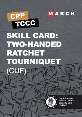 Skill Card 3: Накладання турнікета з зубчастим механізмом двома руками (допомога під вогнем, CUF)