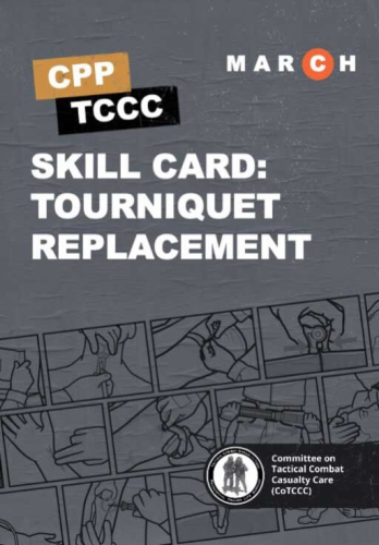 Skill Card 31: Tourniquet Replacement