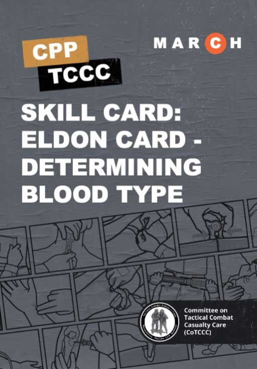 Skill Card 36: Tactical Field Care Blood Typing Instruction Skill Card 36: Tactical Field Care Blood Typing Instruction