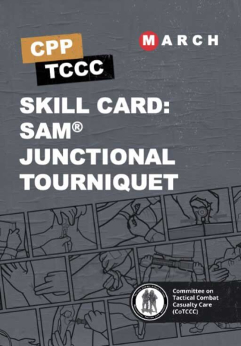 Skill Card 43: SAM Junctional Tourniquet