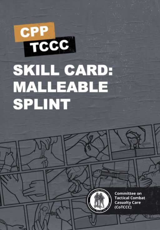 Skill Card 51: Malleable Splint Instruction Skill Card 51: Malleable Splint Instruction