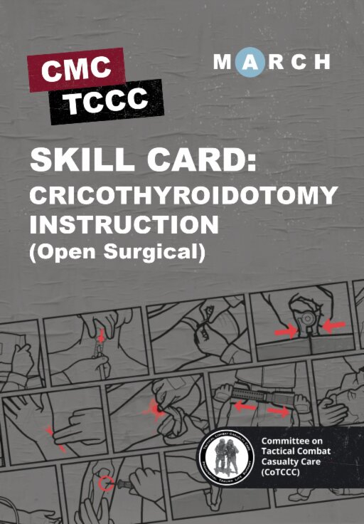 Skill Card 54: Cricothyroidotomy Instruction (Open Surgical) Skill Card 54: Cricothyroidotomy Instruction (Open Surgical)