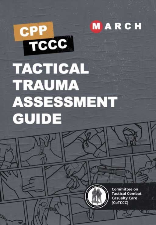 Skill Card 6: Tactical Trauma Assessment Guide Skill Card 6: Tactical Trauma Assessment Guide