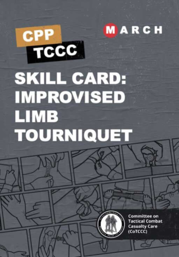 Skill Card 9: Improvised Limb Tourniquet