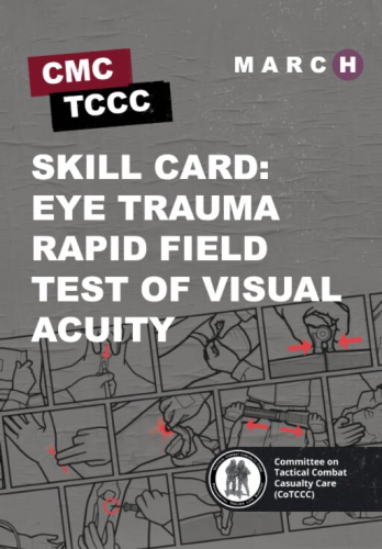 Skill Card 40: Eye Trauma Rapid Field Test of Visual Acuity