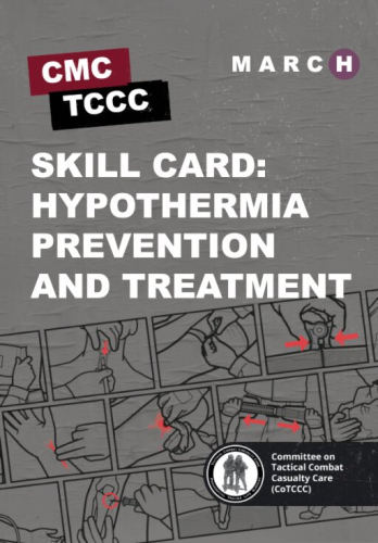 Skill Card 38: Hypothermia Prevention and Treatment 