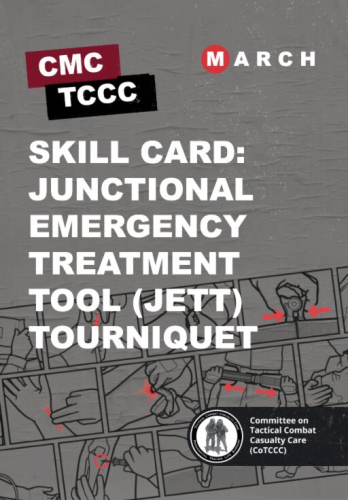 Skill Card 19: Junctional Emergency Treatment Tool (JETT) Tourniquet 