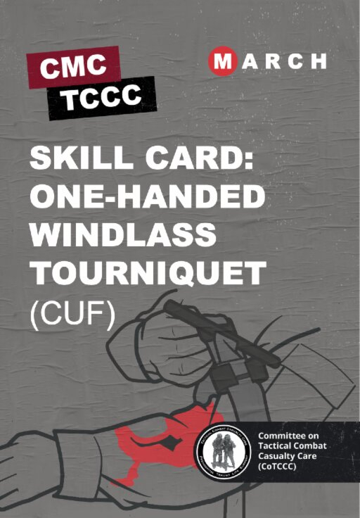Skill Card 1: Накладання турнікета з воротком і пряжкою однією рукою (допомога під вогнем, CUF)