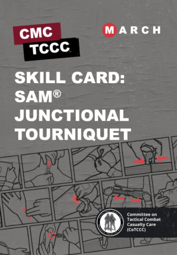 Skill Card 17: SAM Junctional Tourniquet