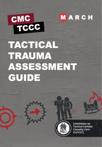 Skill Card 8: Tactical Trauma Assessment Guide