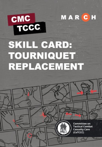 Skill Card 30: Tourniquet Replacement