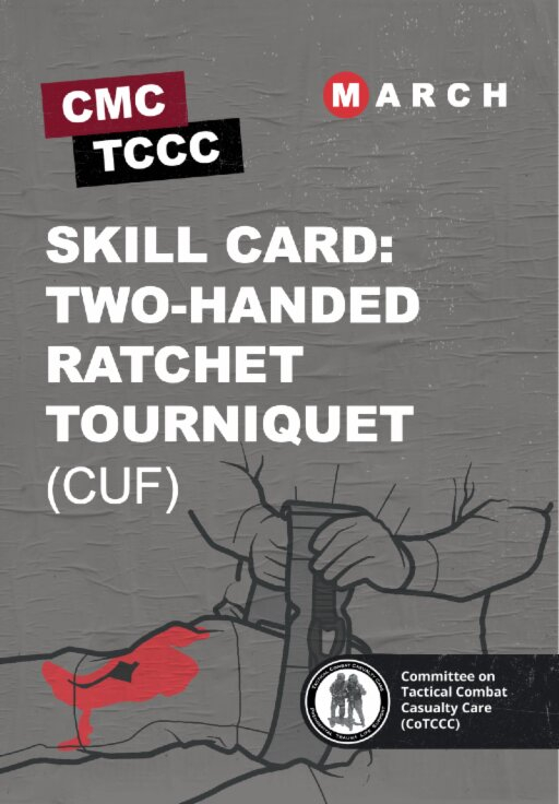 Skill Card 4: Накладання турнікета з зубчастим механізмом двома руками (допомога під вогнем, CUF)