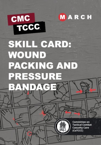 Skill Card 12: Wound Packing and Pressure Bandage