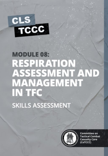 Skills Assessment: Module 08: Respiration Assessment and Management in TFC