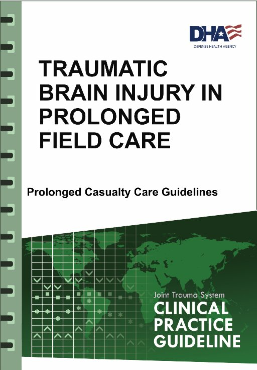 Traumatic Brain Injury Management in Prolonged Field Care