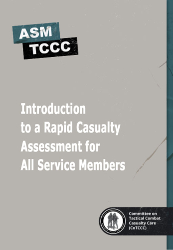 Introduction to a Rapid Casualty Assessment for All Service Members