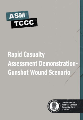 Rapid Casualty Assessment Demonstration - Gunshot Wound Scenario