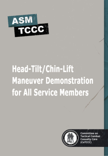 Head-Tilt/Chin-Lift Maneuver Demonstration for All Service Members